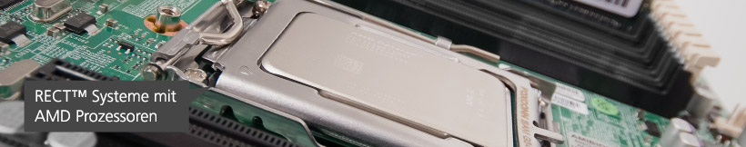 RECT™ Systems with AMD Processors RECT™ Systems with AMD Processors